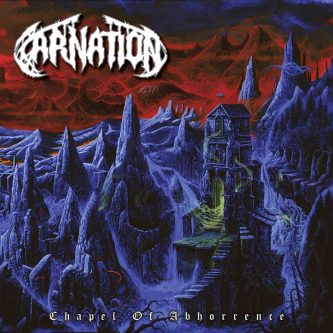 Carnation – Chapel of Abhorrence