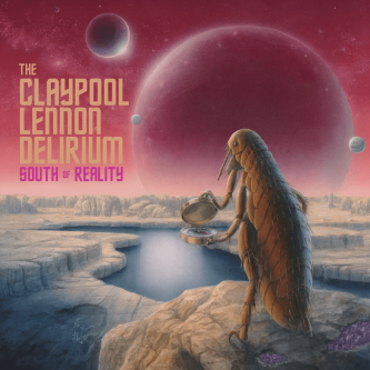 13-The-lennon-claypool-delirium-South-of-Reality