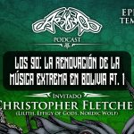 Podcast: T03E04 Los 90: la renovación de la música extrema en Bolivia Pt. 1