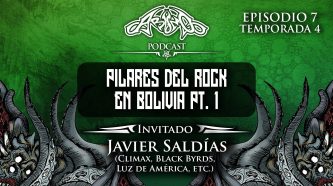 Podcast. T04E07 Pilares del Rock en Bolivia Pt. 1