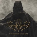 Imperium Dekadenz: Into Sorrow Evermore (Full Album)