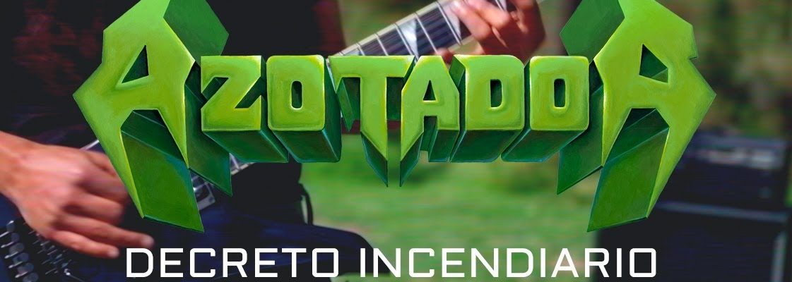 Azotador: Decreto Incendiario | Video | Bolivia