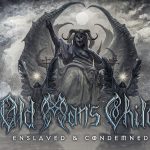 Old Man’s Child: Enslaved and Condemned | Lyric video