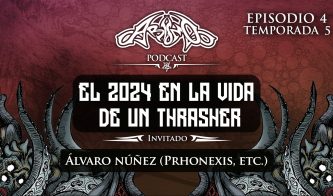 Podcast T05E04 El 2024 en la vida de un thrasher  | Álvaro Ñúnez (Phronexis)