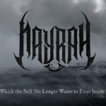 Nayrah: The point at which the self no longer wants to exist inside the suffering | 2026 Full EP | Perú